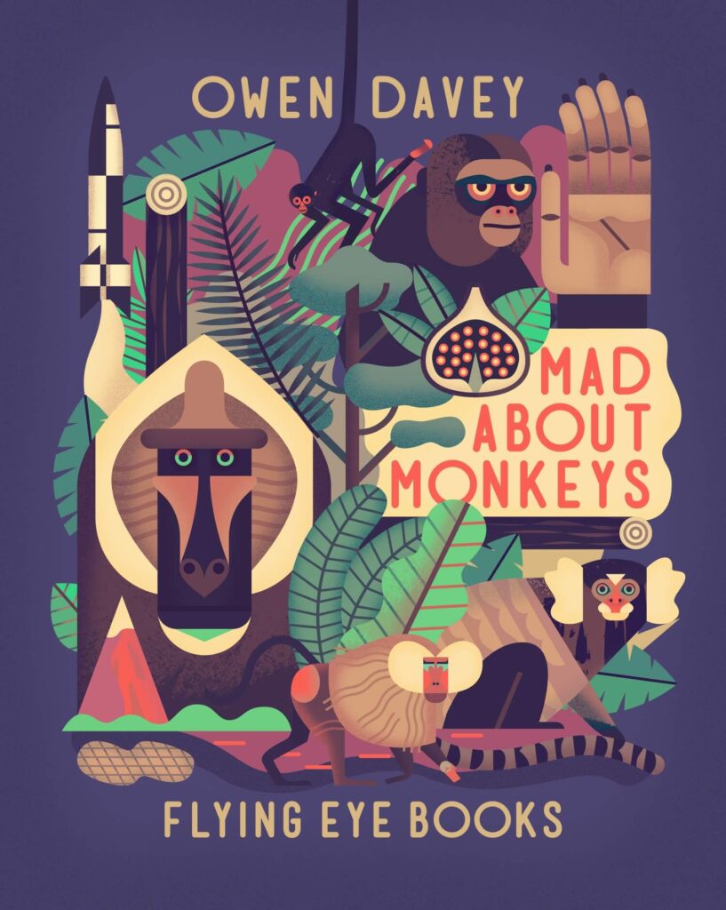 Owen Davey Folio Illustration Nature Animals Mad About Monkeys Cover 1500x1881 1